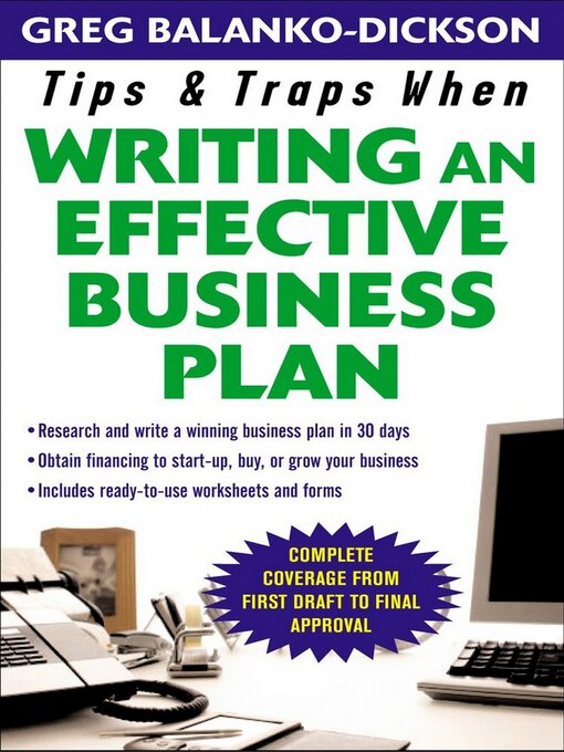 Title details for Tips and Traps For Writing an Effective Business Plan by Greg Balanko-Dickson - Available
